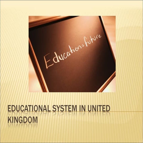 Educational system in united kingdom