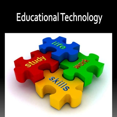 Educational technology in 21st century
