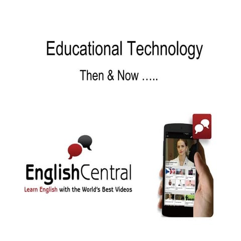 Educational Technology Over The Years