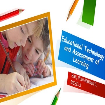 Educational Technology and Assessment of Learning