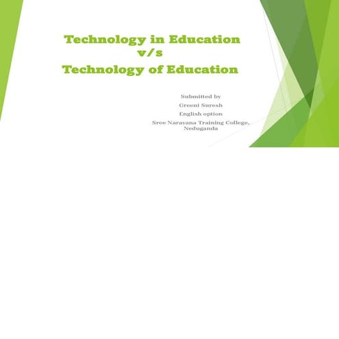 Educational Technology: Technology in Education vs Technology of Education . pdf