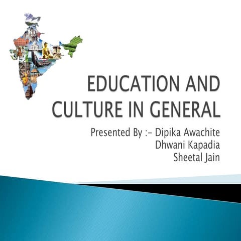 Education and culture in general