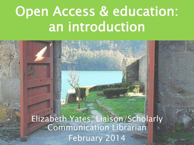 Education and Open Acess EYates Brock University