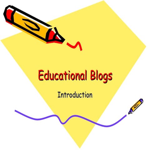 Education blogs introduction