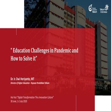 Education challenges in pandemic and how to solve it