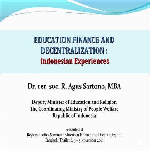 Education decentralisation indonesian experiences 20 oct 2010
