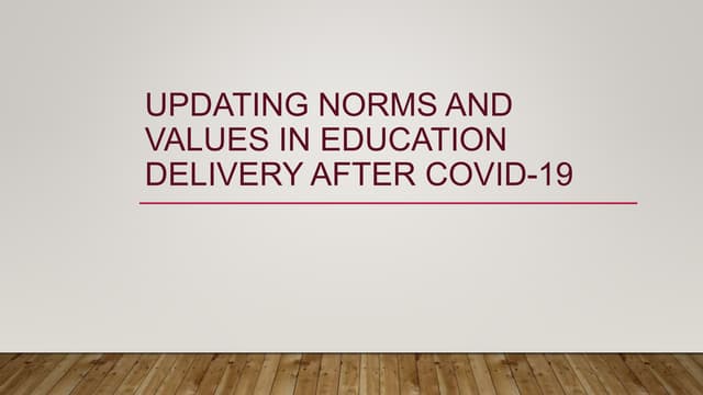 Education delivery in post Covid-19 era