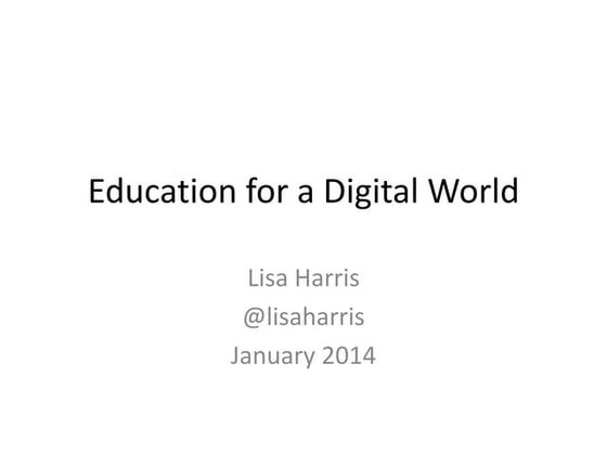 Education for a Digital World