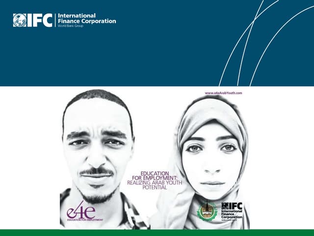 Education For Employment Ifc Bfe Mena 2011