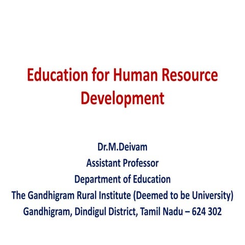 Education for human resource development
