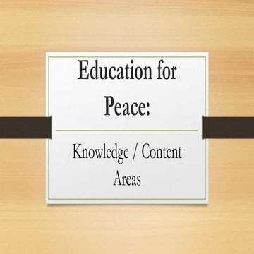 Education for Peace: Knowledge/Content Areas