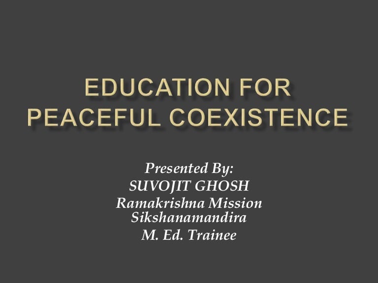 Education for peaceful coexistence