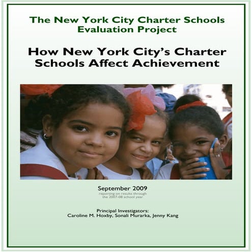 Education, Hoxy Study, How Nyc Charter Schools Affect Achievement Sept2009
