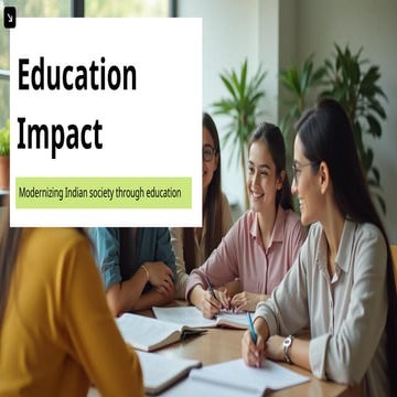 Modernizing Indian Society Through Education: Impact and Innovations | PPTX