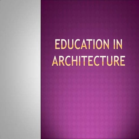 Education in architecture