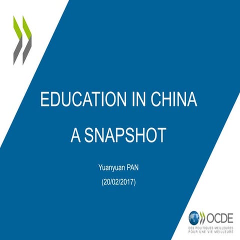 Education in China - a Snapshot