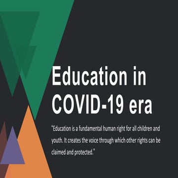 Education in covid19 era