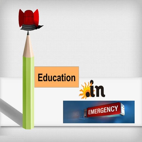Education in Emergency in humanitarian aspects