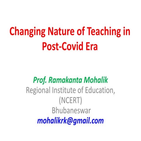 Education in Post COVID Era