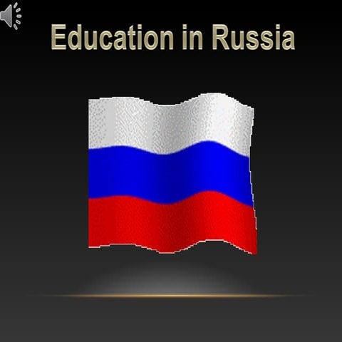 Educational system in russia | PPTX