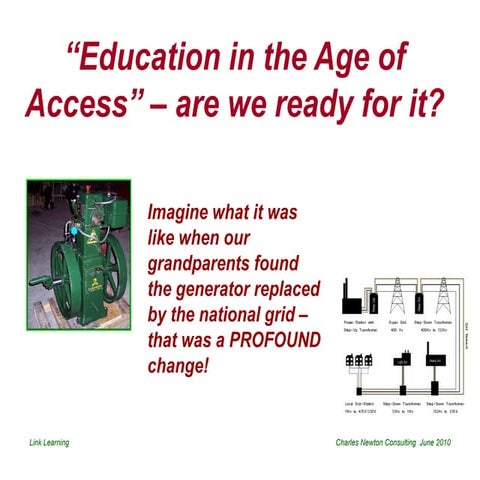 Education in the age of access