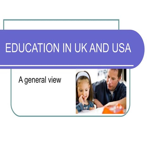 Education in uk and usa