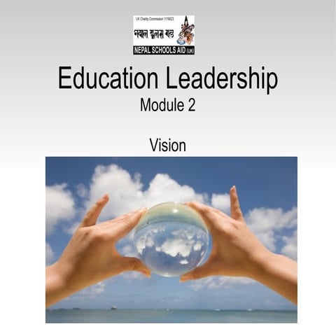 Education Leadership - Creating a vision for quality education