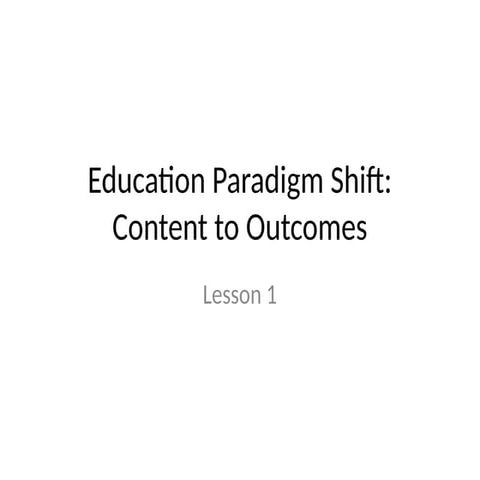 Education_Paradigm_Shift_Presentation.pptx