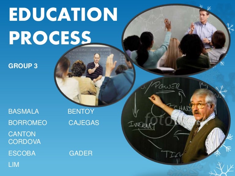 Education process