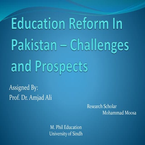 Education Reforms in Pakistan 