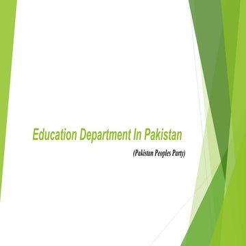 Pakistan Peoples party is always firsthand in the progression of educational ...