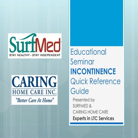 Education Series: Reference Guide to Incontinence | PDF