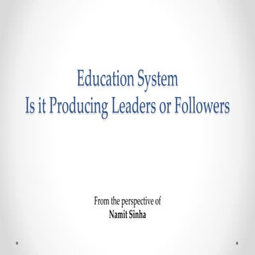 Our Education system 