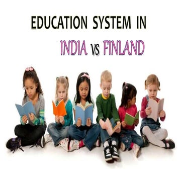 Education system India vs Finland