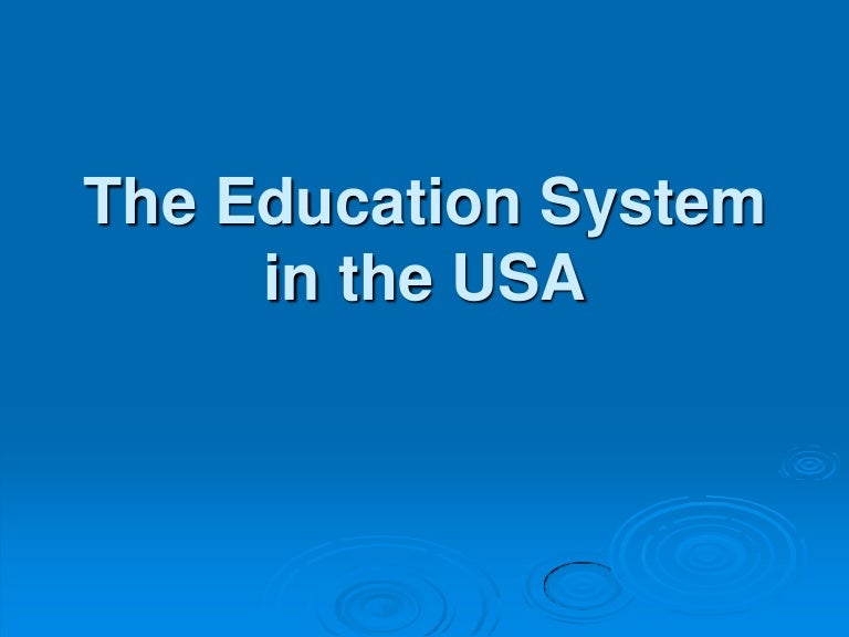 Education system in the USA