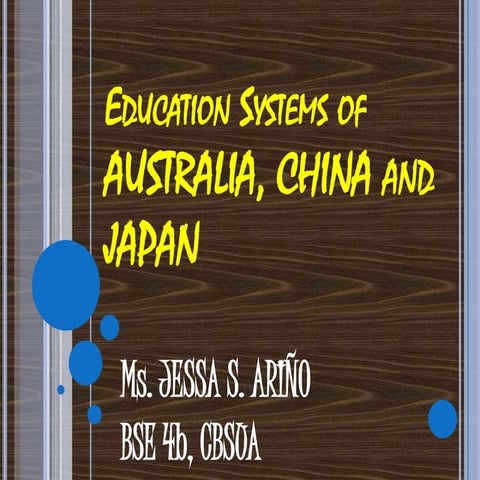 Education systems of australia, china, japan