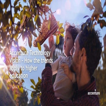 Accenture Technology Vision - How the trends apply to higher education 
