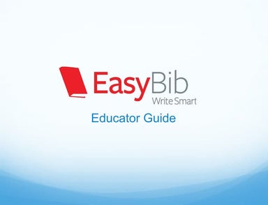 EasyBib - Instructional presentation for educators