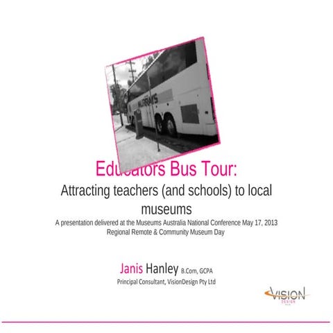 Educators bus tour: connecting schools and small museums