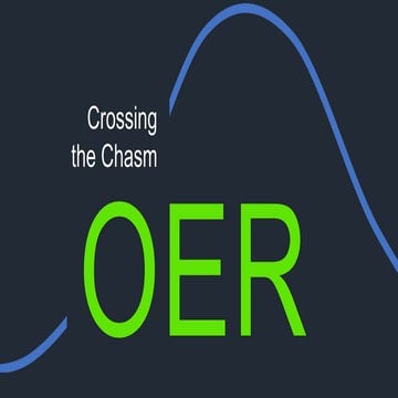 OER Adoption: Crossing the Chasm