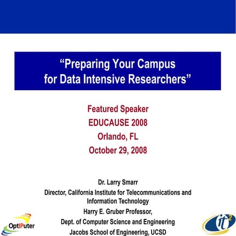 Preparing Your Campus for Data Intensive Researchers