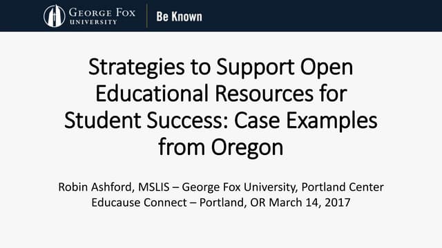 Strategies to Support Open Educational Resources for Student Success: Case Ex...