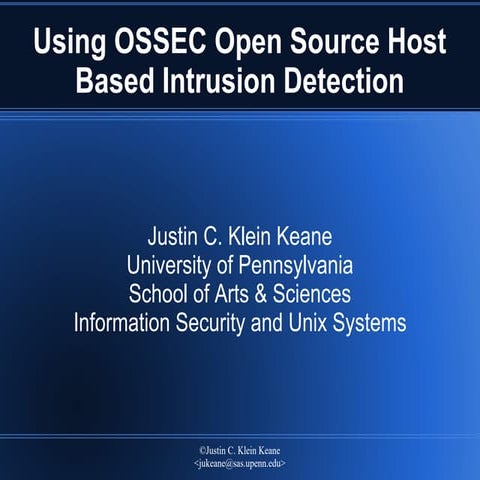 Using OSSEC Open Source Host based IDS/IPS