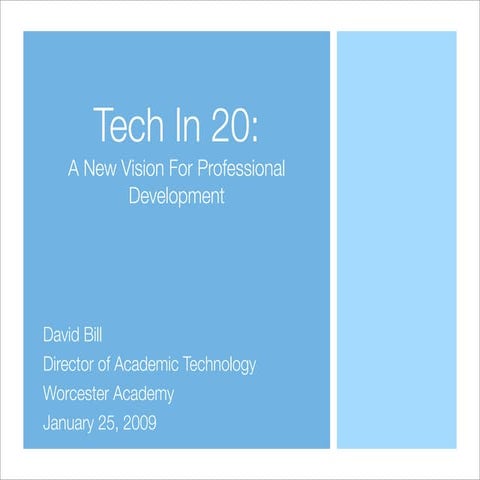 Tech In 20: A Model For Technology Professional Development