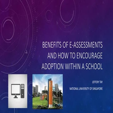 EduConAsia 2015 - Benefits of e-assessments and how to encourage adoption