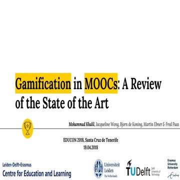 Gamification in MOOCs: a Review of the State of the Art