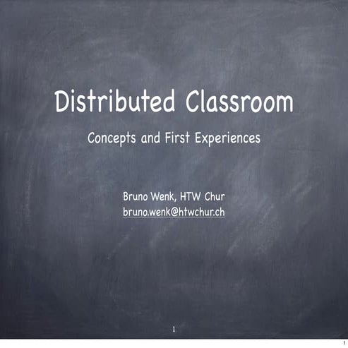Distributed Classroom