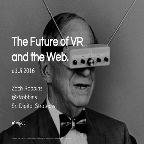 [edUi] The Future of VR and the Web
