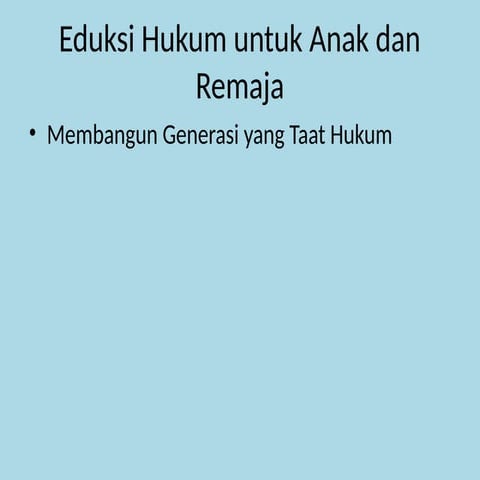 Edukasi_Hukum_Anak_dan_Remaja_with_Background.pptx