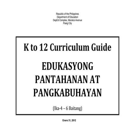 K to 12 Curriculum Guide for Edukasyong Pantahanan at Pangkabuhayan 